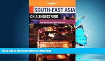 READ BOOK  South-East Asia on a Shoestring (Lonely Planet South-East Asia: On a Shoestring) FULL