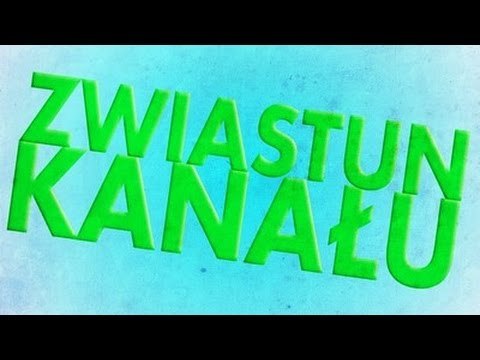Zwiastun Kanału