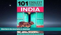 EBOOK ONLINE  India: India Travel Guide: 101 Coolest Things to Do in India (Rajasthan, Goa, New