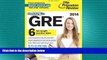 READ book Cracking the GRE with 6 Practice Tests   DVD, 2014 Edition (Graduate School Test