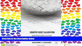 READ book Country Asset Allocation: Quantitative Country Selection Strategies in Global Factor