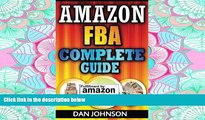 FAVORIT BOOK Amazon FBA: Complete Guide: Make Money Online With Amazon FBA: The Fulfillment by