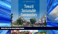 READ book  Toward Sustainable Communities: Solutions for Citizens and Their Governments  FREE
