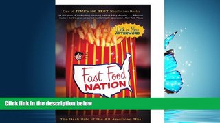 FAVORIT BOOK Fast Food Nation: The Dark Side of the All-American Meal BOOOK ONLINE