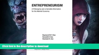 READ  Entrepreneurism: a philosophy and a sensible alternative for the market economy FULL ONLINE
