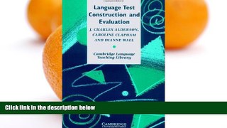 Pre Order Language Test Construction and Evaluation (Cambridge Language Teaching Library) (