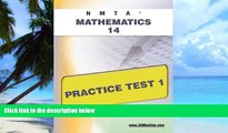 Best Price NMTA Mathematics 14 Practice Test 1 Sharon Wynne For Kindle