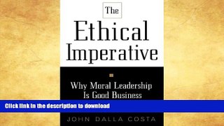 READ  The Ethical Imperative: Why Moral Leadership Is Good Business  GET PDF