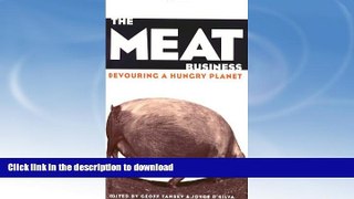 READ  The Meat Business: Devouring a Hungry Planet  BOOK ONLINE