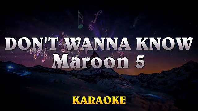 Maroon 5 - Don't Wanna Know ¦ Karaoke Instrumental Lyrics Cover Sing Along