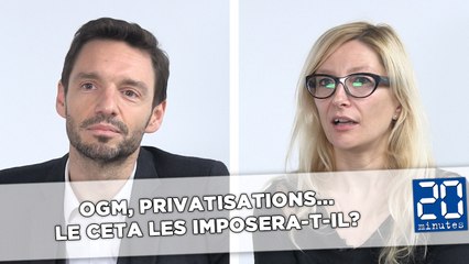 OGM, privatisations... Le CETA les imposera-t-il?