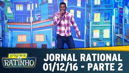 Jornal Rational - 01.12.16 - Parte 2