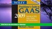 FAVORIT BOOK Wiley Practitioner s Guide to GAAS 2009: Covering all SASs, SSAEs, SSARSs, and