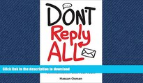 FAVORIT BOOK Don t Reply All: 18 Email Tactics That Help You Write Better Emails and Improve
