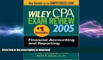 READ THE NEW BOOK Wiley CPA Examination Review 2005, Financial Accounting and Reporting (Wiley CPA