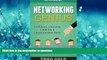 READ THE NEW BOOK Networking: Networking Genius: Confidence, Charisma, Likability   Communication