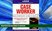 FAVORIT BOOK Arco Case Worker: Social Investigator, Eligibility Specialist (Caseworker, 11th ed)