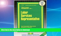 READ PDF Labor Services Representative(Passbooks) (Career Examination Passbooks) READ PDF BOOKS