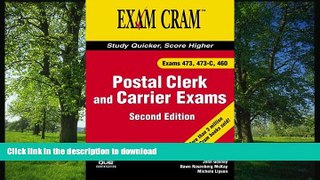 EBOOK ONLINE Postal Clerk and Carrier Exam Cram (473, 473-C, 460) (2nd Edition) PREMIUM BOOK ONLINE