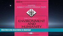 READ THE NEW BOOK DSST Environment and Humanity (Passbooks) (DANTES SUBJECT STANDARDIZED TESTS