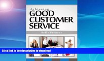 GET PDF  Achieving Good Customer Service (See My Potential Book 2)  GET PDF