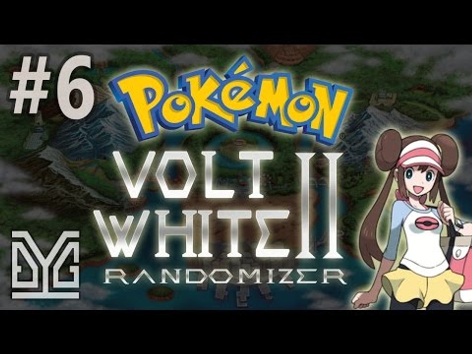 #6: Đúng đắn :v (Pokémon Volt White 2 Randomizer Wedlocke II)