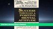 READ THE NEW BOOK Success Through A Positive Mental Attitude READ EBOOK