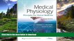 READ THE NEW BOOK Medical Physiology: Principles for Clinical Medicine (MEDICAL PHYSIOLOGY