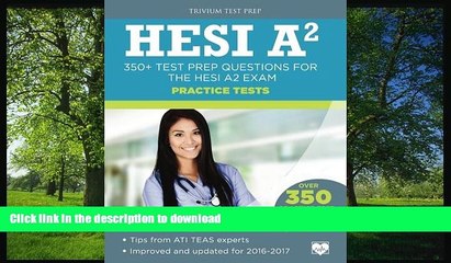 READ THE NEW BOOK HESI A2 Practice Tests: 350+ Test Prep Questions for the HESI A2 Exam READ EBOOK