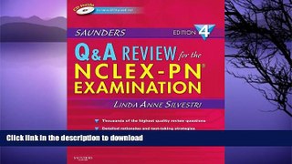 EBOOK ONLINE Saunders Q   A Review for the NCLEX-PNÂ® Examination, 4e (Saunders Questions