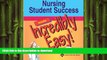 FAVORIT BOOK Nursing Student Success Made Incredibly Easy! (Incredibly Easy! SeriesÂ®) READ EBOOK