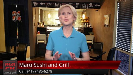 Maru Sushi and Grill Springfield, MOExceptionalFive Star Review by Rose Y.