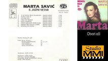 Marta Savic i Juzni Vetar - Otvori oci (Audio 1994)