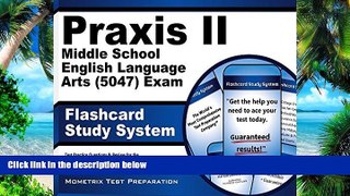 Price Praxis II Middle School English Language Arts (5047) Exam Flashcard Study System: Praxis II