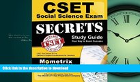 READ ONLINE CSET Social Science Exam Secrets Study Guide: CSET Test Review for the California