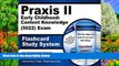 Online Praxis II Exam Secrets Test Prep Team Praxis II Early Childhood: Content Knowledge (5022)