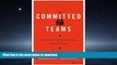 READ ONLINE Committed Teams: Three Steps to Inspiring Passion and Performance READ PDF FILE ONLINE