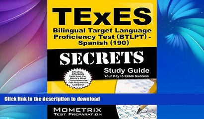 READ THE NEW BOOK TExES Bilingual Target Language Proficiency Test (BTLPT) - Spanish (190) Secrets