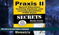 READ THE NEW BOOK Praxis II Special Education: Teaching Students with Learning Disabilities (5383)