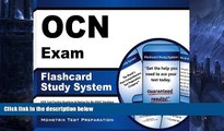 Pre Order OCN Exam Flashcard Study System: OCN Test Practice Questions   Review for the ONCC