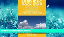 FAVORIT BOOK LEED ID C Mock Exam: Questions, Answers, and Explanations: A Must-Have for the LEED