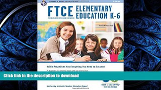 READ THE NEW BOOK FTCE Elementary Education K-6 Book + Online (FTCE Teacher Certification Test