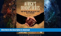 FAVORITE BOOK  Africa s Odious Debts: How Foreign Loans and Capital Flight Bled a Continent
