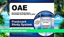Price OAE Assessment of Professional Knowledge: Multi-Age (PK-12) (004) Flashcard Study System: