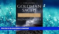 FAVORIT BOOK Chasing Goldman Sachs: How the Masters of the Universe Melted Wall Street Down . . .