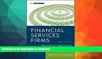 FAVORITE BOOK  Financial Services Firms: Governance, Regulations, Valuations, Mergers, and