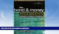 FAVORITE BOOK  Bond and Money Markets: Strategy, Trading, Analysis (Butterworth-Heinemann