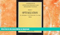 READ BOOK  Optimization, Volume 1 (Handbooks in Operations Research and Management Science)  GET