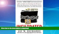 FAVORITE BOOK  Infiltrated: How to Stop the Insiders and Activists Who Are Exploiting the