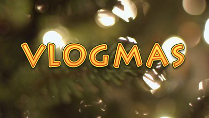 VLOGMAS Day 1 and 2